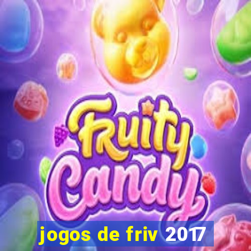 jogos de friv 2017